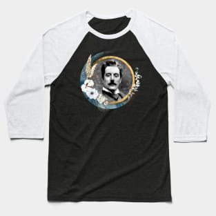 Giacomo Puccini Baseball T-Shirt